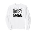 My Favorite Soccer Player Calls Me Sweatshirt - Trendy Graphic Unisex - T-Shirt, Sweatshirt, Hoodie