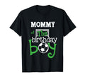 Mommy Birthday Soccer Player T-Shirt - Streetwear Style for Adults - T-Shirt, Sweatshirt, Hoodie