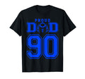 Custom Proud Football Dad Number 90 B T-Shirt - Novelty Apparel Men Women - T-Shirt, Sweatshirt, Hoodie