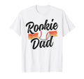 Rookie Dad Baseball Ball Player Team T-Shirt - Custom Art Print Men Women - T-Shirt, Sweatshirt, Hoodie