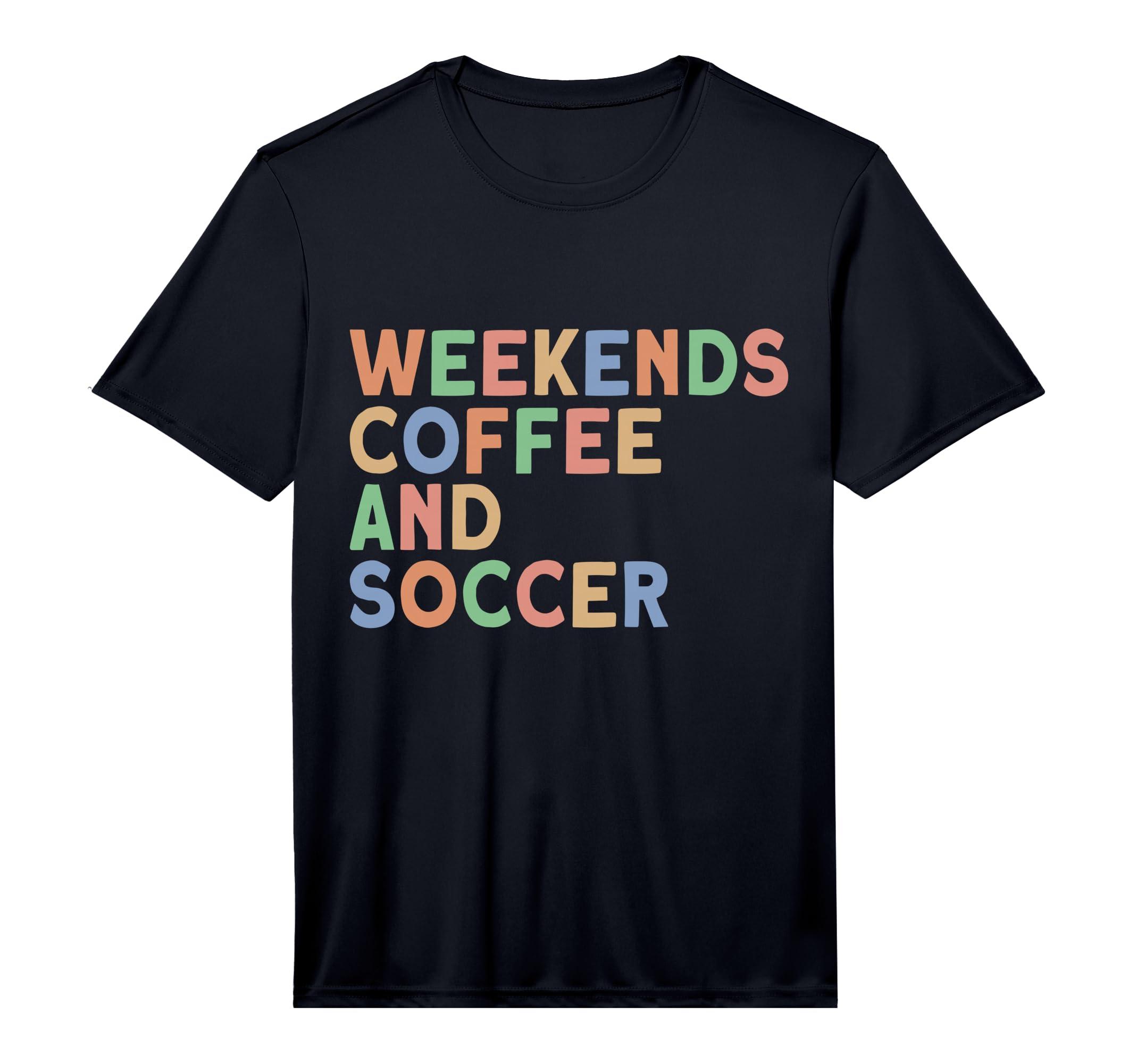 Mens Weekends Coffee And Soccer T-Shirt - Minimalist Print for Adults - T-Shirt, Sweatshirt, Hoodie