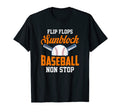 Funny Baseball Nonstop Funny Baseball T-Shirt - Trendy Graphic Unisex - T-Shirt, Sweatshirt, Hoodie