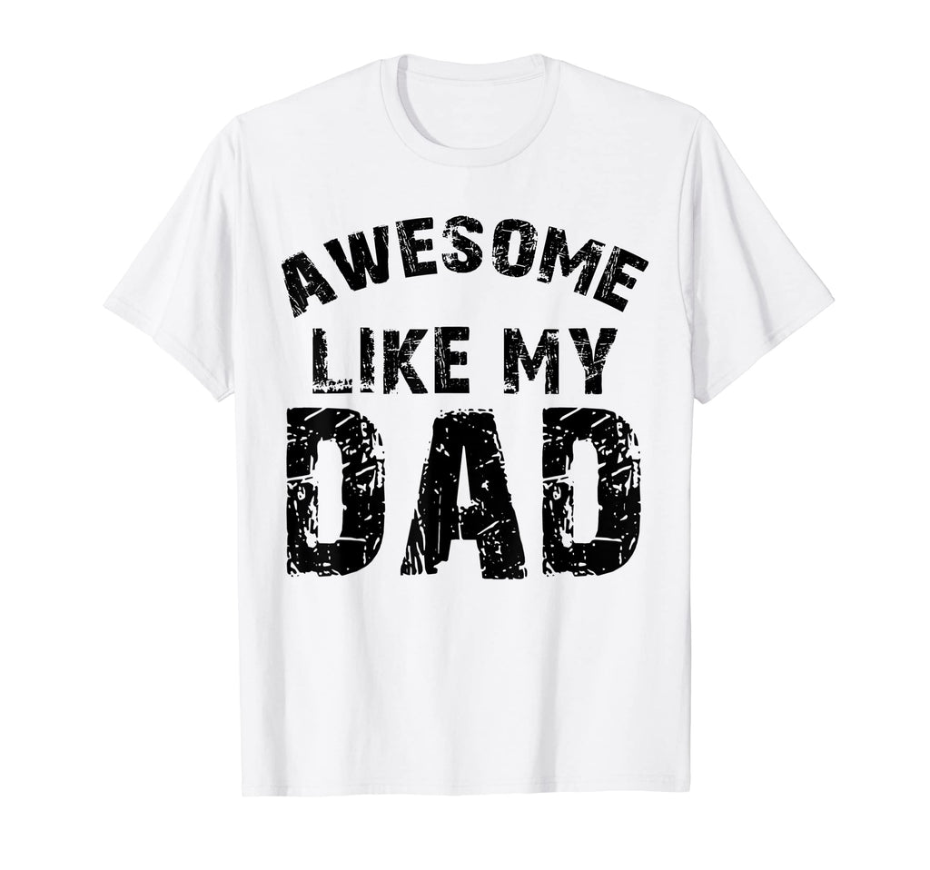 Son Daughter Love Father Pun Awesome T-Shirt - Custom Art Print Men Women - T-Shirt, Sweatshirt, Hoodie