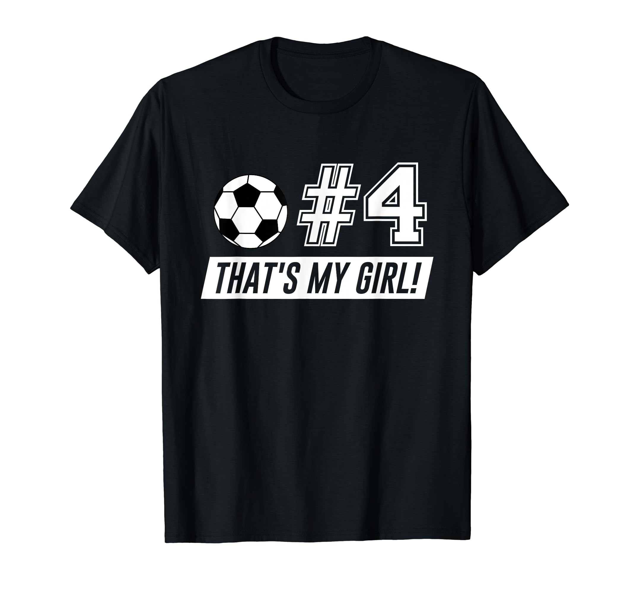 Thats My 4 Soccer Dad Soccer Mom Gift T-Shirt - Minimalist Print Men Women - T-Shirt, Sweatshirt, Hoodie