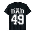 Number 49 Custom Proud Basketball Dad T-Shirt - Graphic Print Men Women - T-Shirt, Sweatshirt, Hoodie