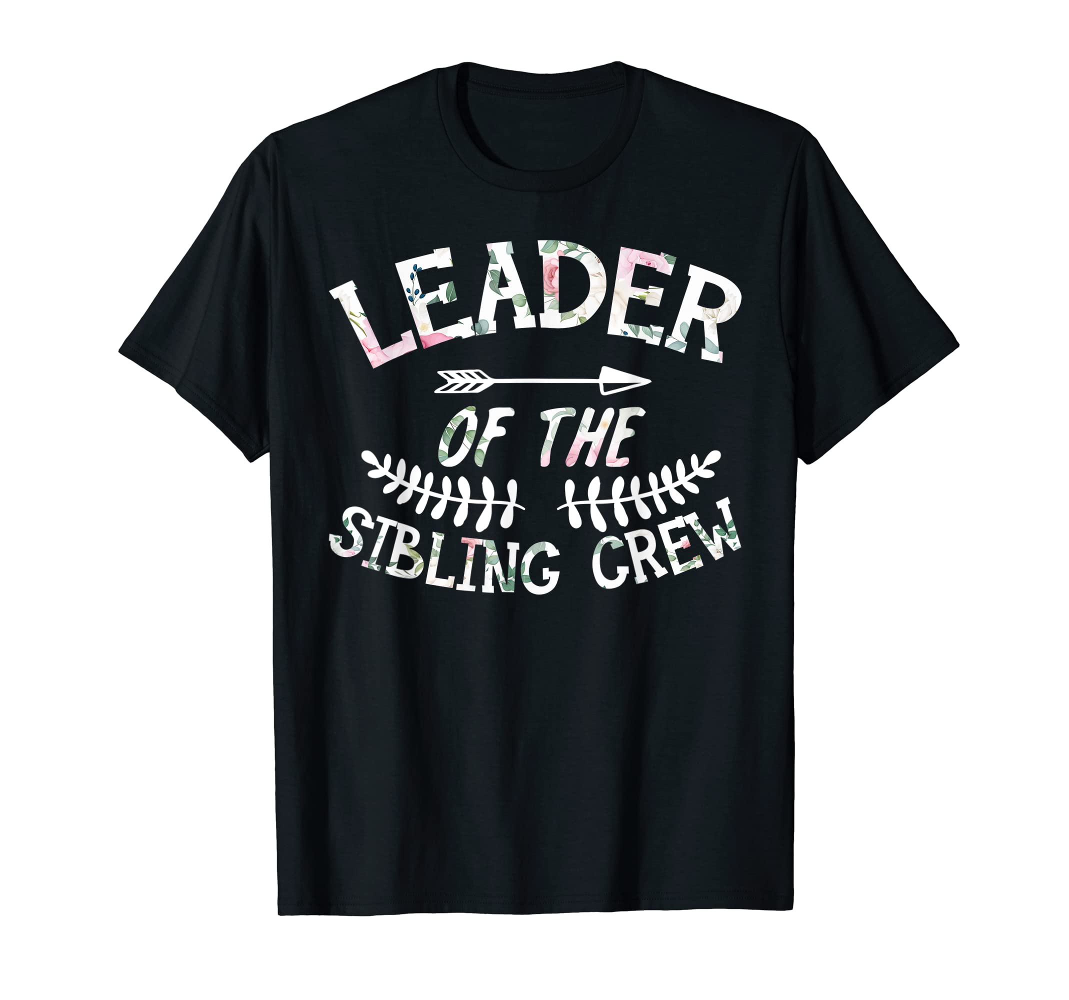 Leader Sibling Crew Birthday Matching T-Shirt - Streetwear Style Men Women - T-Shirt, Sweatshirt, Hoodie