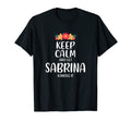 Sabrina Keep Calm Personalized T-Shirt - Casual Everyday Wear Men Women - T-Shirt, Sweatshirt, Hoodie
