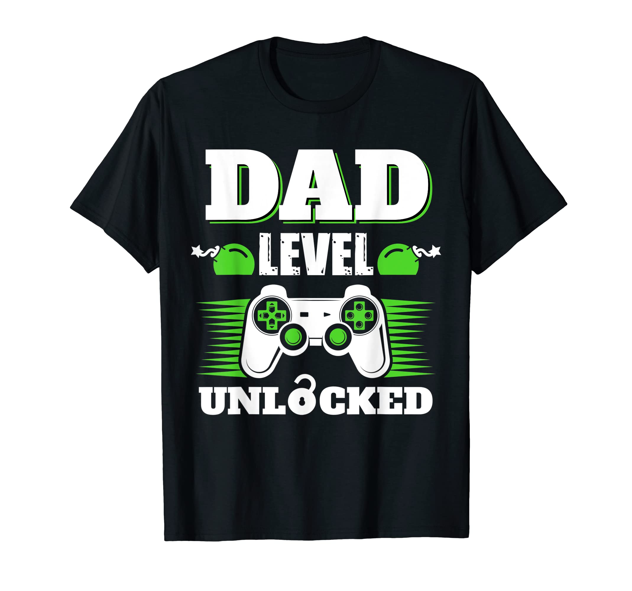 Dad Level Unlocked Soon To Be Dad T-Shirt - Streetwear Style Unisex - T-Shirt, Sweatshirt, Hoodie