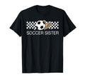 Soccer Sister Sport Soccer Lover T-Shirt - Aesthetic Graphic for Adults - T-Shirt, Sweatshirt, Hoodie