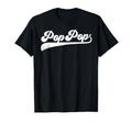Pop Pop Gifts Fathers Day Pop Pop T-Shirt - Streetwear Style for Adults - T-Shirt, Sweatshirt, Hoodie