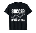 Soccer Its My Dna Soccer Lover Soccer T-Shirt - Trendy Graphic Men Women - T-Shirt, Sweatshirt, Hoodie