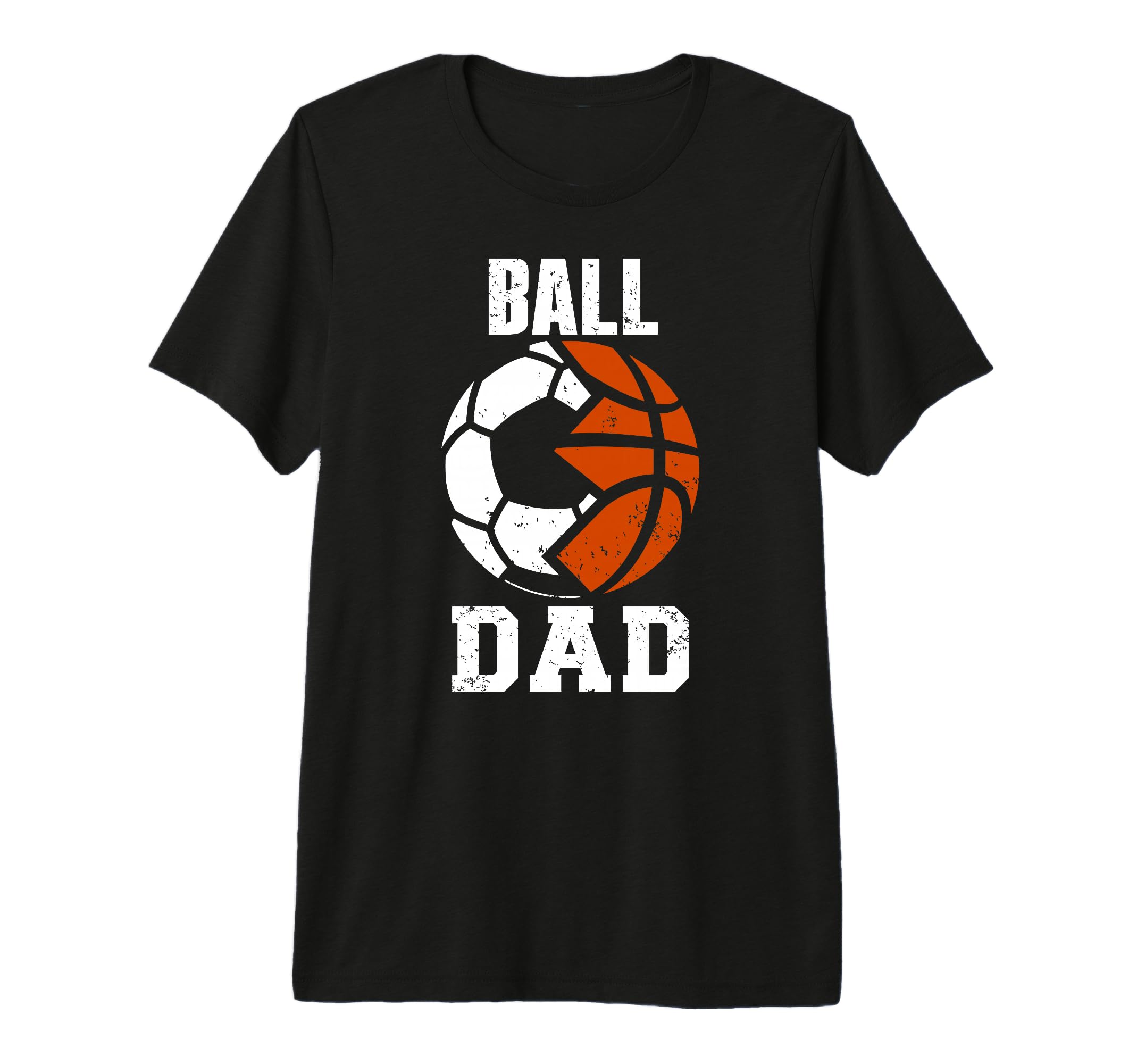 Mens Ball Dad Funny Soccer Basketball T-Shirt - Minimalist Print Men Women - T-Shirt, Sweatshirt, Hoodie