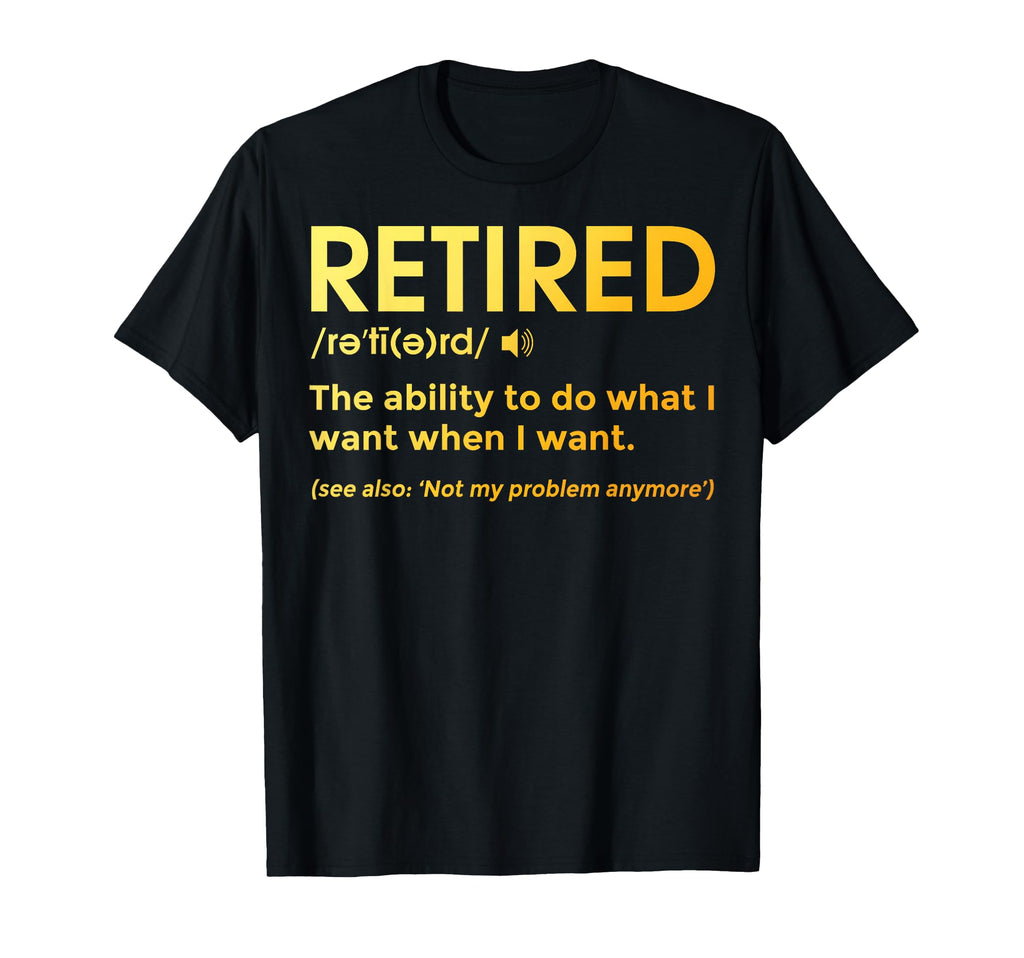 Best Retirement Novelty Dad Grandpa T-Shirt - Custom Art Print for Adults - T-Shirt, Sweatshirt, Hoodie