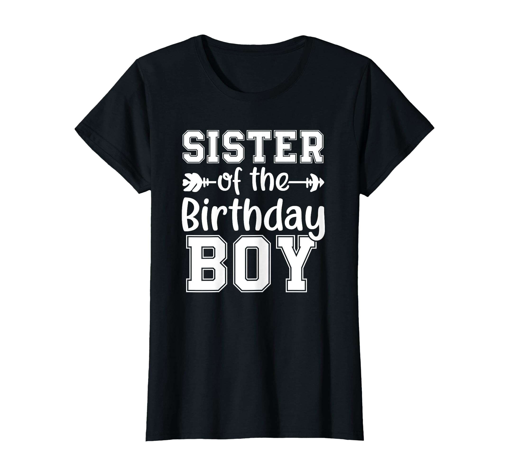 Sister Birthday Bday Celebration T-Shirt - Graphic Print for Adults - T-Shirt, Sweatshirt, Hoodie