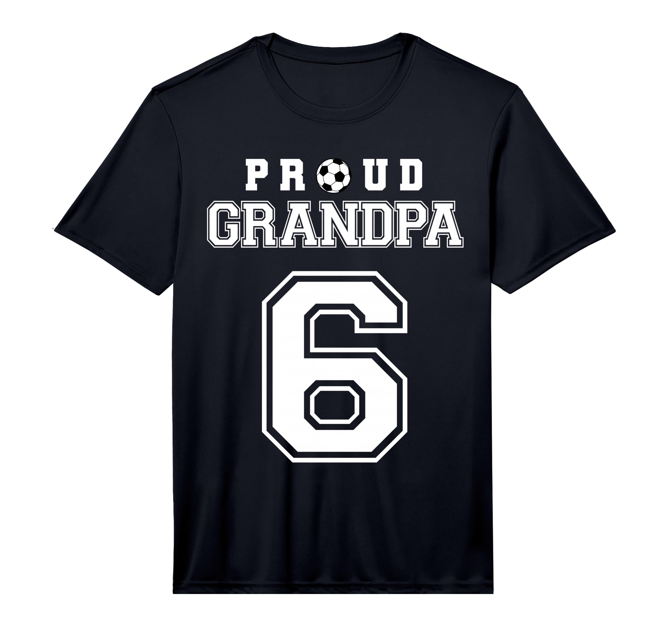Number 6 Custom Proud Soccer Futbol T-Shirt - Novelty Apparel for Adults - T-Shirt, Sweatshirt, Hoodie