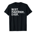 Best Maverick Ever Funny Personalized T-Shirt - Aesthetic Graphic Unisex - T-Shirt, Sweatshirt, Hoodie