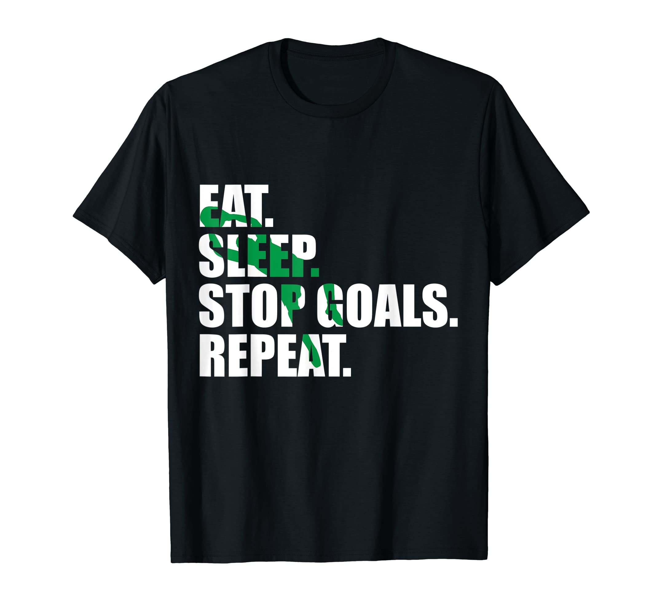 Goalkeeper Soccer Eat Sleep Stop Goals T-Shirt - Aesthetic Graphic Unisex - T-Shirt, Sweatshirt, Hoodie
