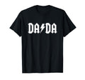 Rock And Roll Dada Fathers Day New Dad T-Shirt - Novelty Apparel Men Women - T-Shirt, Sweatshirt, Hoodie