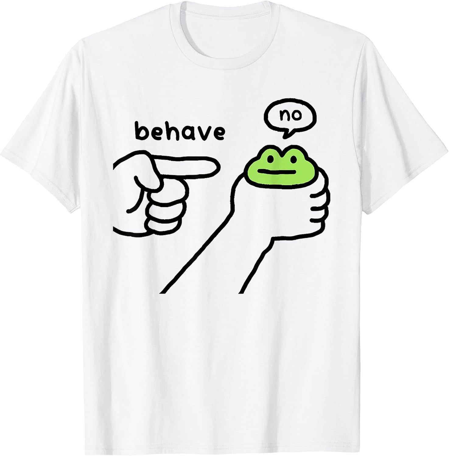 Dishonest Frog Funny Meme Behave No Cartoon Design - Adult & Kids T-Shirts, Sweatshirts & Hoodies apparel design preview 1