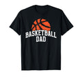 Basketball Dad Basketball Player Dad T-Shirt - Aesthetic Graphic Unisex - T-Shirt, Sweatshirt, Hoodie