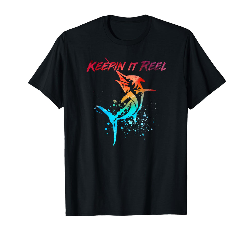 Keepin It Reel Funny Fishing Lover T-Shirt - Trendy Graphic Men Women - T-Shirt, Sweatshirt, Hoodie