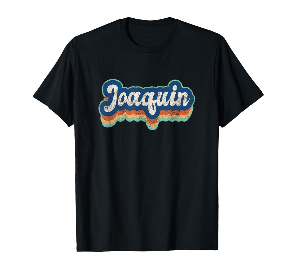 Joaquin First Name 70S 80S Personalized T-Shirt - Unique Graphic for Adults - T-Shirt, Sweatshirt, Hoodie