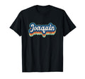 Joaquin First Name 70S 80S Personalized T-Shirt - Unique Graphic for Adults - T-Shirt, Sweatshirt, Hoodie