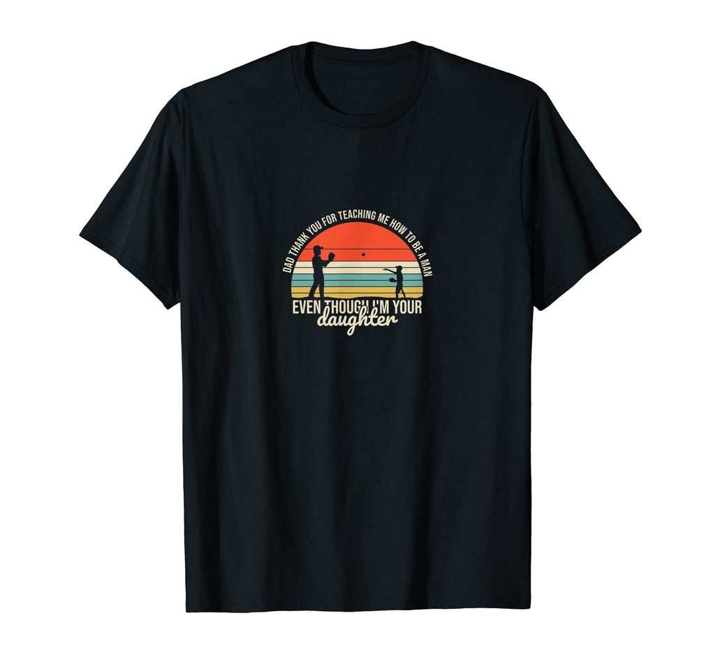 Dad Thanks Teaching Me How To Be T-Shirt - Aesthetic Graphic Men Women - T-Shirt, Sweatshirt, Hoodie