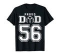 Custom Proud Football Dad Number 56 T-Shirt - Novelty Apparel for Adults - T-Shirt, Sweatshirt, Hoodie