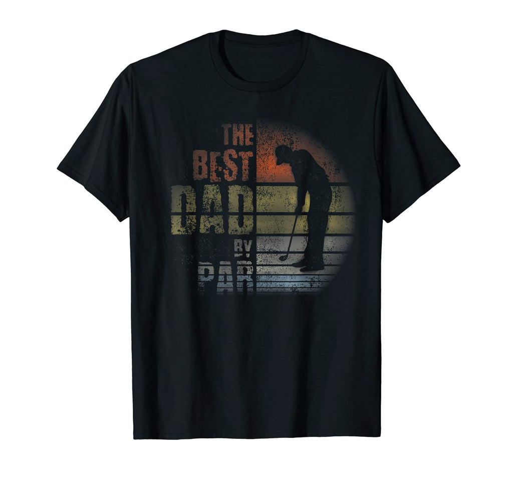 Mens Best Dad Par Gift 4 Dad Golfing Golf T-Shirt - Novelty Apparel Unisex - T-Shirt, Sweatshirt, Hoodie