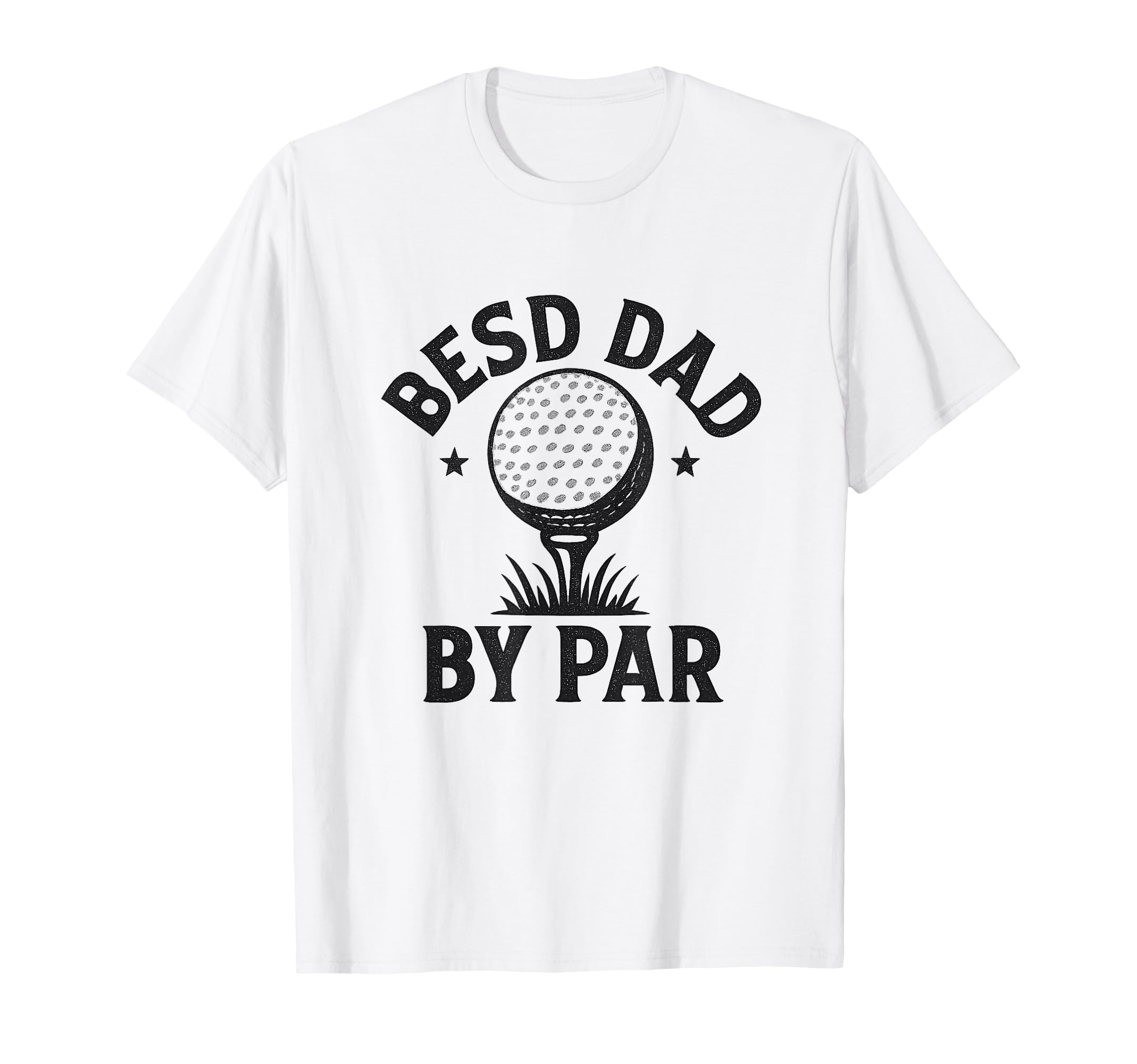Best Dad Par Funny Golf Joke Fathers Day T-Shirt - Trendy Graphic Unisex - T-Shirt, Sweatshirt, Hoodie