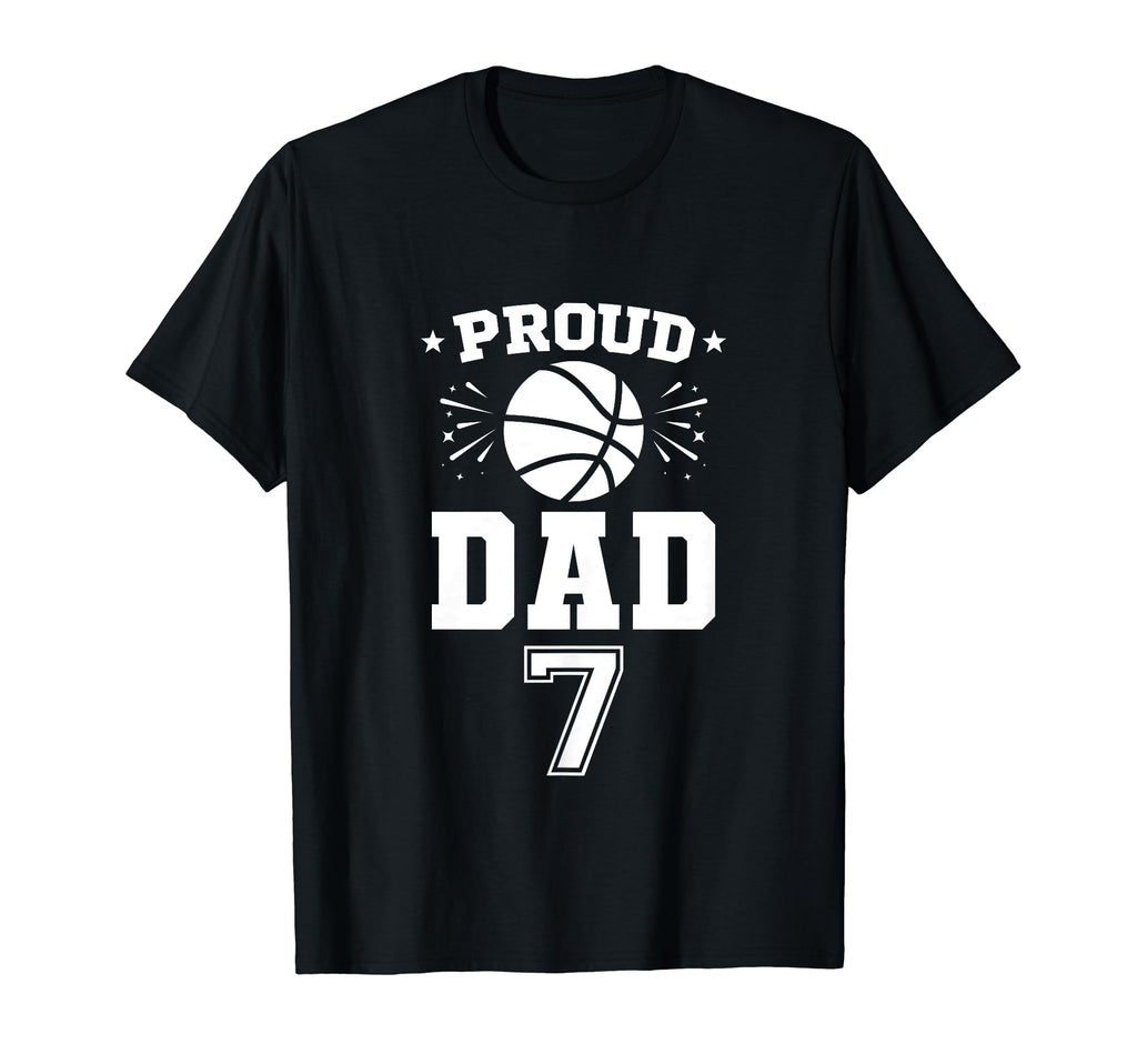 Proud Basketball Dad Number 7 Personalized T-Shirt - Graphic Print Unisex - T-Shirt, Sweatshirt, Hoodie