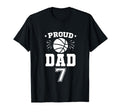 Proud Basketball Dad Number 7 Personalized T-Shirt - Graphic Print Unisex - T-Shirt, Sweatshirt, Hoodie