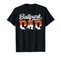 Ballpark Dad Soccer Basketball Dad T-Shirt - Minimalist Print Men Women - T-Shirt, Sweatshirt, Hoodie