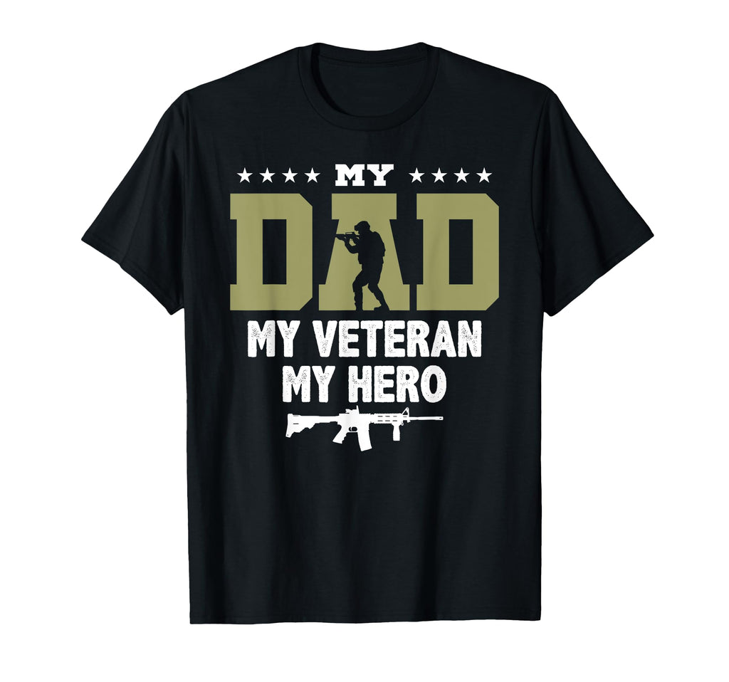 My Dad My Veteran My Hero T-Shirt - Minimalist Print Unisex - T-Shirt, Sweatshirt, Hoodie