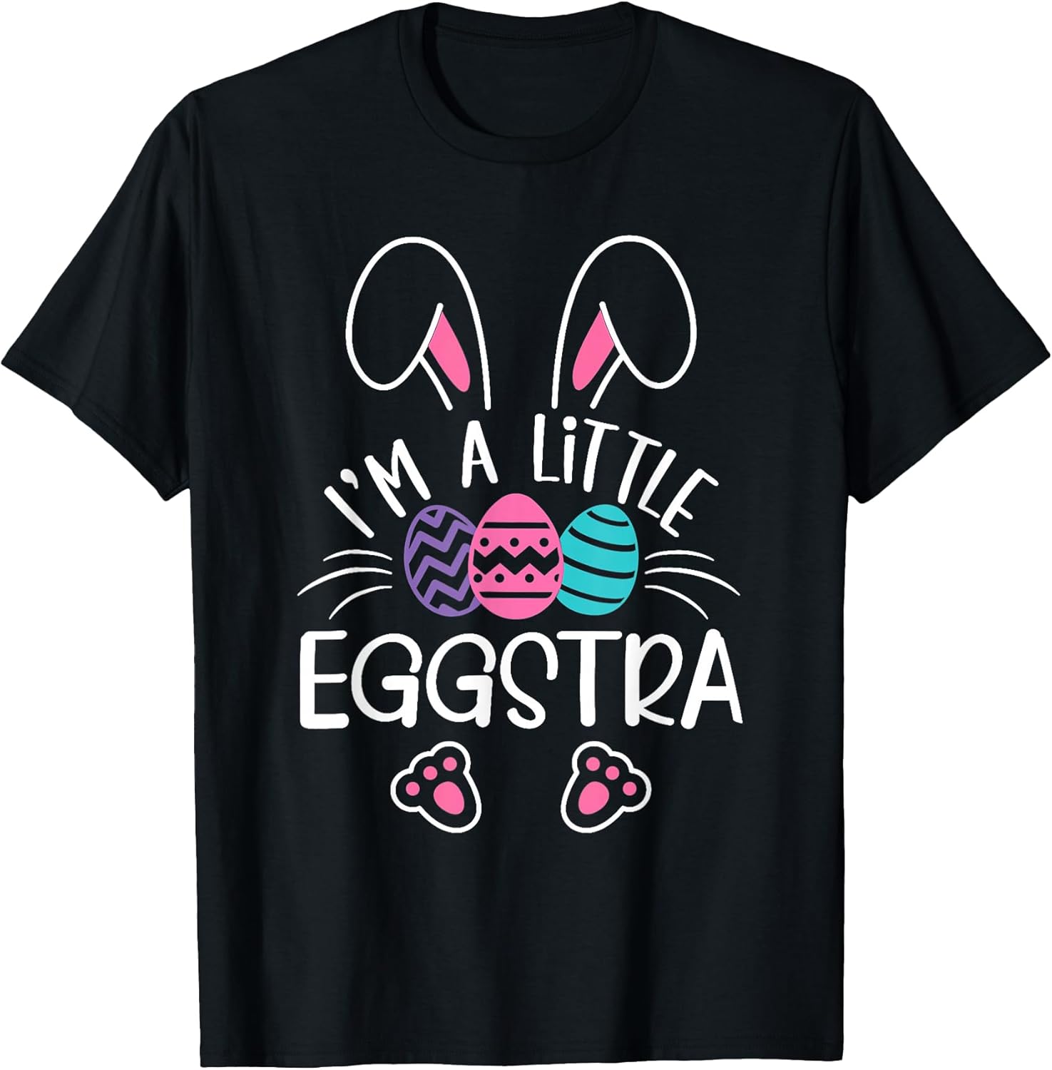 I'm A Little Eggstra Funny Easter Bunny Cute - Adult & Kids T-Shirts, Sweatshirts & Hoodies apparel design preview 1