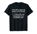 There Are 2 Types People This World T-Shirt - Aesthetic Graphic for Adults - T-Shirt, Sweatshirt, Hoodie