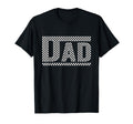 Checkered Dad Black White Funny Dad T-Shirt - Novelty Apparel for Adults - T-Shirt, Sweatshirt, Hoodie