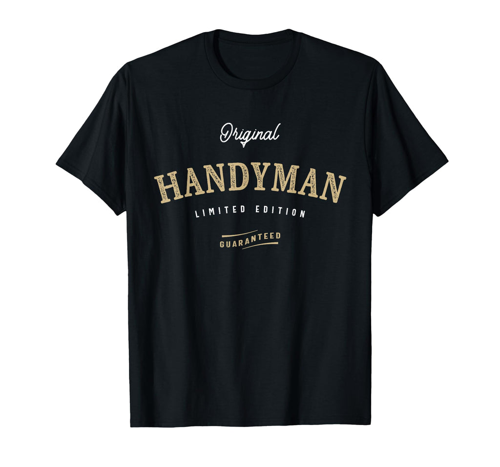 Handyman Fixer All Things Funny T-Shirt - Casual Everyday Wear Unisex - T-Shirt, Sweatshirt, Hoodie