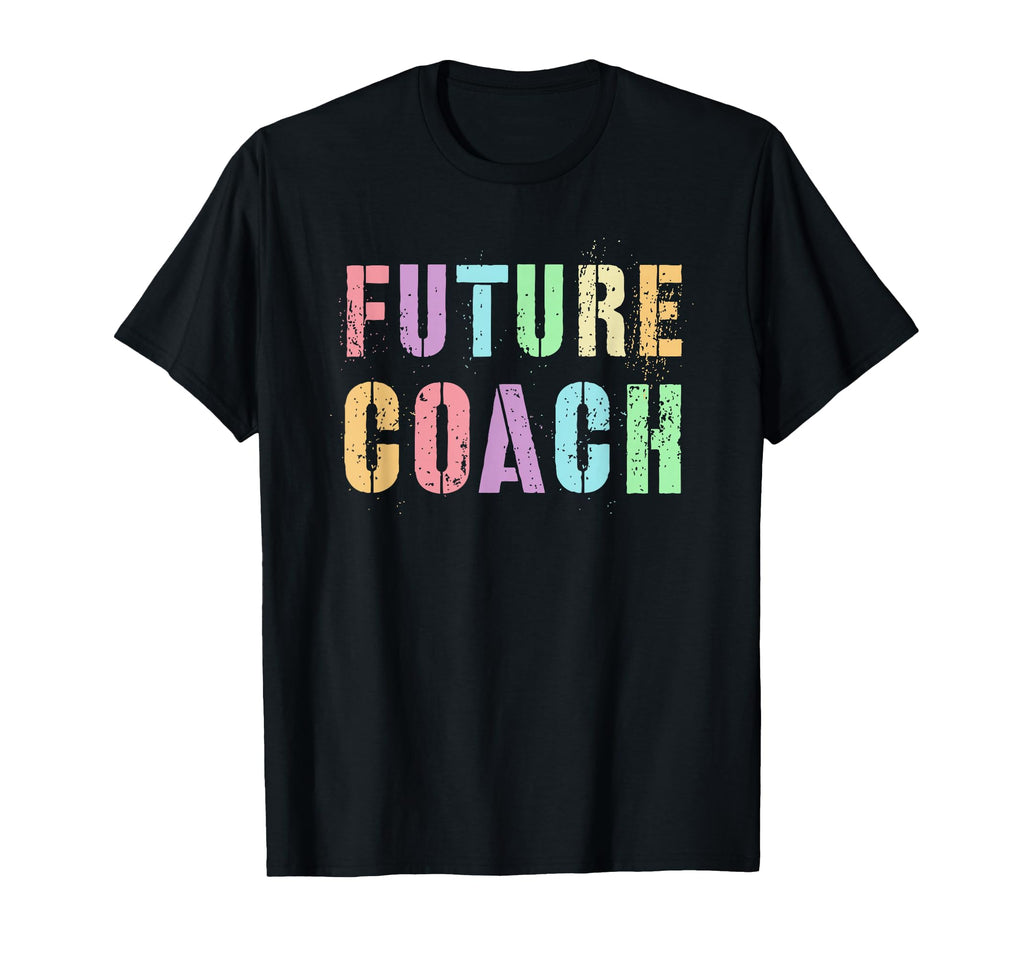 Tiny Future Coach Training Sports T-Shirt - Minimalist Print for Adults - T-Shirt, Sweatshirt, Hoodie
