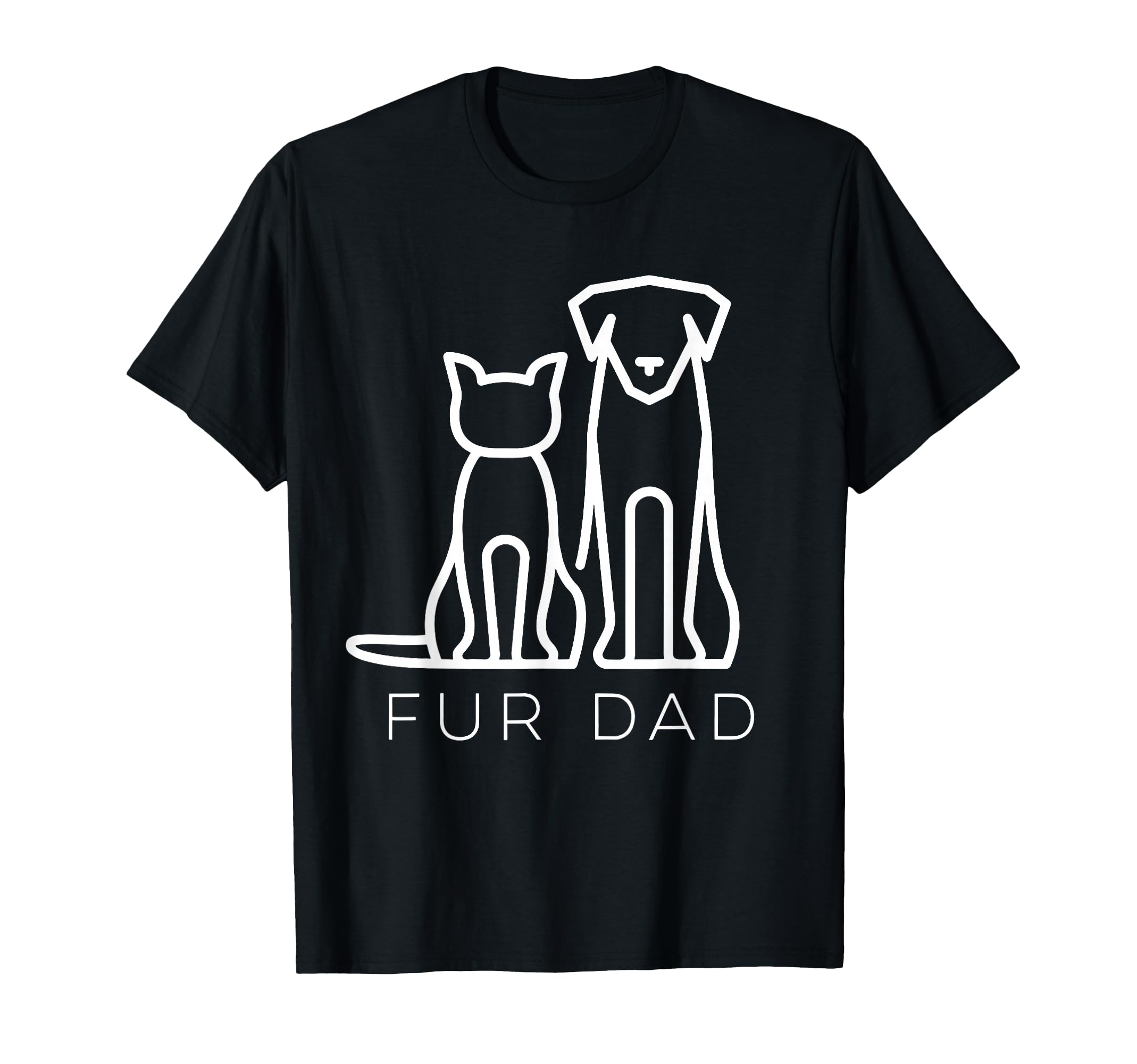 Fur Dad Pet Lover Cat Dog Dad T-Shirt - Casual Everyday Wear for Adults - T-Shirt, Sweatshirt, Hoodie