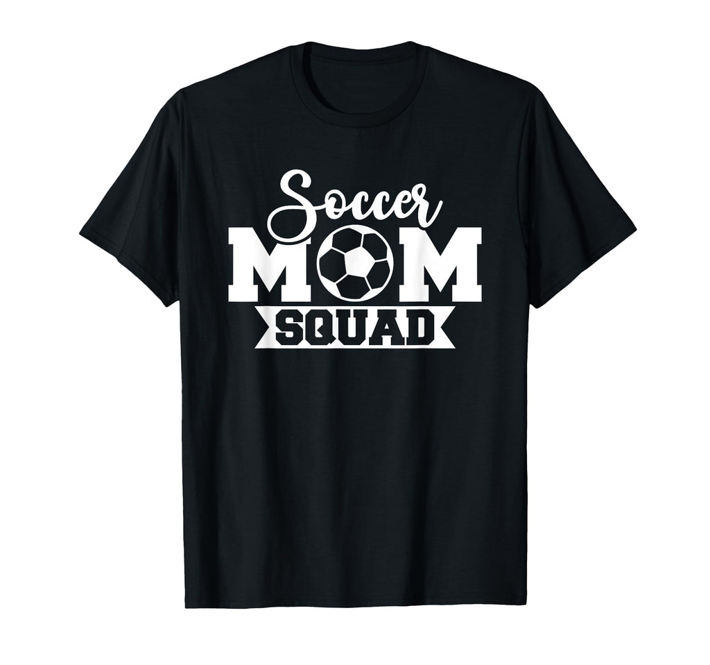 Soccer Mom Matching Team Soccer T-Shirt - Fun Novelty Design for Adults - T-Shirt, Sweatshirt, Hoodie