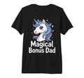 Funny Stepdad Bonus Dad Step T-Shirt - Casual Everyday Wear Men Women - T-Shirt, Sweatshirt, Hoodie