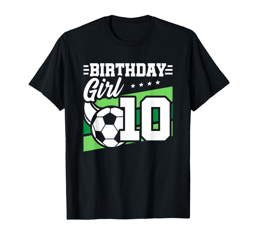 Soccer Birthday Party 10 Year Old 10Th T-Shirt - Unique Graphic Unisex - T-Shirt, Sweatshirt, Hoodie