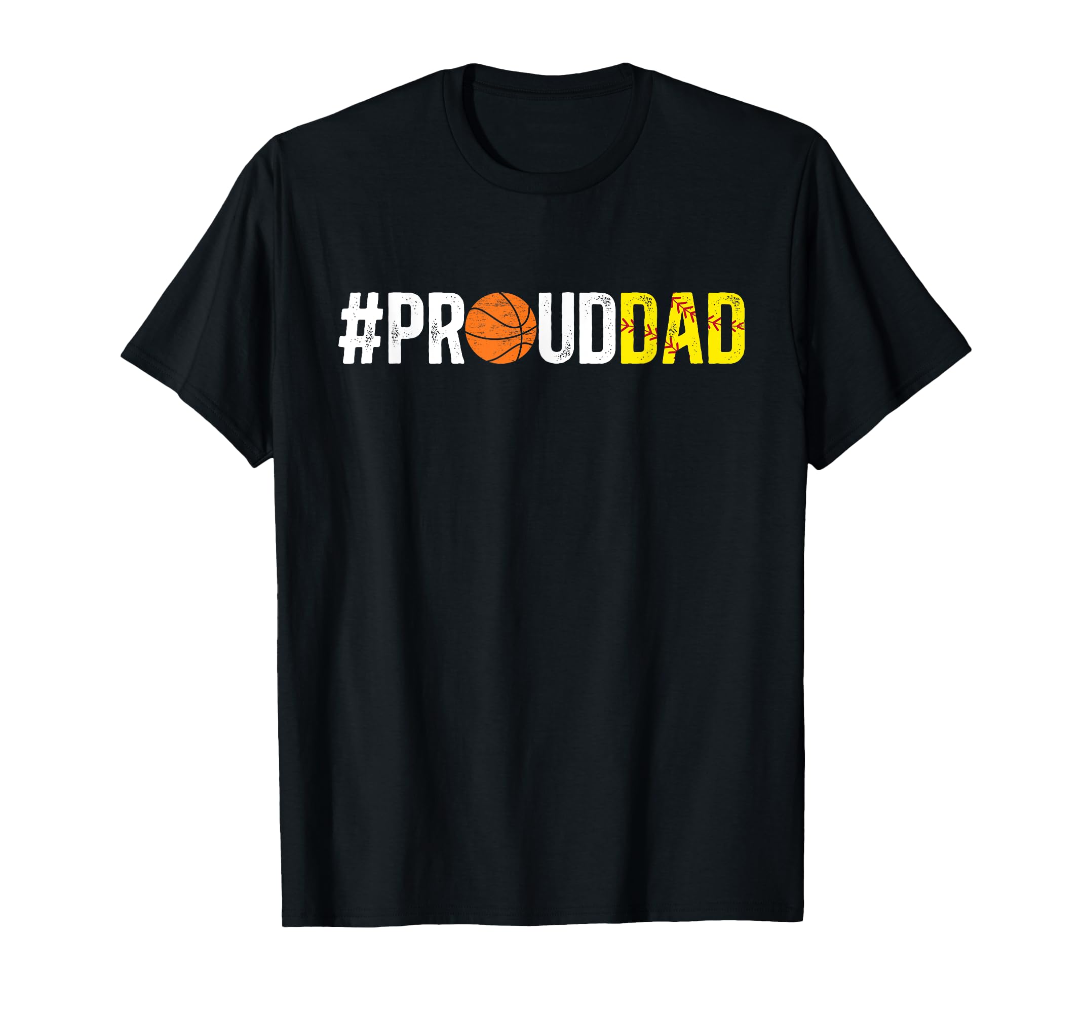 Proud Dad Softball Basketball Dad Ballers T-Shirt - Custom Art Print Unisex - T-Shirt, Sweatshirt, Hoodie