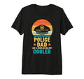 Police Dad Regular But Cooler T-Shirt - Casual Everyday Wear for Adults - T-Shirt, Sweatshirt, Hoodie