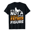 Its Not Dad Bod Its Father Figure Funny Dad T-Shirt - Unique Graphic Unisex - T-Shirt, Sweatshirt, Hoodie
