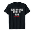 I Like My Little Bit Older T-Shirt - Trendy Graphic for Adults - T-Shirt, Sweatshirt, Hoodie