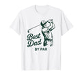 Funny Golf Dad Par Swing Pun T-Shirt - Unique Graphic for Adults - T-Shirt, Sweatshirt, Hoodie