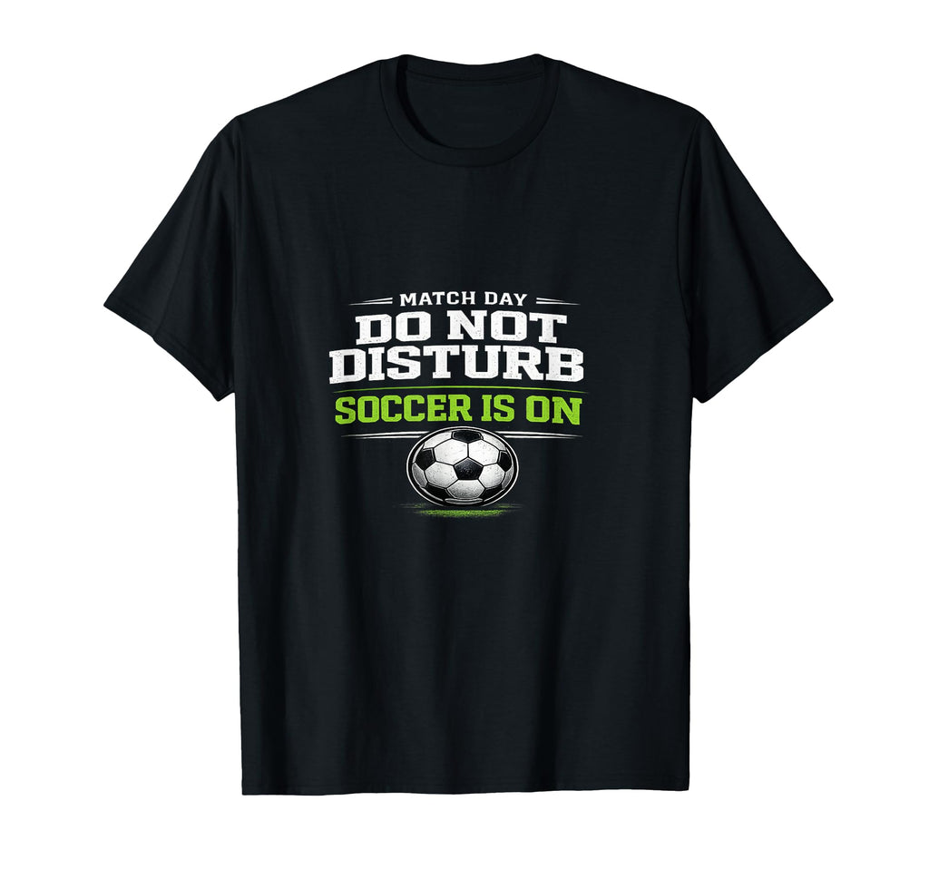 Summer 2026 Soccer Match Day Game Day Dad T-Shirt - Graphic Print Unisex - T-Shirt, Sweatshirt, Hoodie